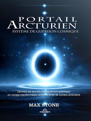 cover image of Portail Arcturien--Système de Guérison Cosmique